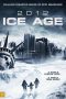 2012: Ice Age (2011)