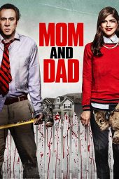 Mom and Dad (2017)