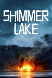 Shimmer Lake (2017)