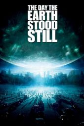 The Day the Earth Stood Still (2008)