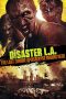 Disaster L.A. (Apocalypse L.A.) (2014)