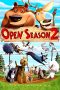 Open Season 2 (2008)