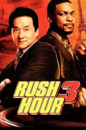 Rush Hour 3 (2007)