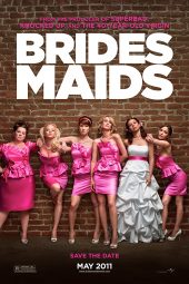 Bridesmaids (2011)