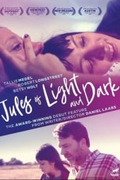 Jules of Light and Dark (2018)