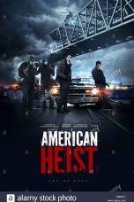 American Heist (2014)