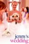 Jenny's Wedding (2015)