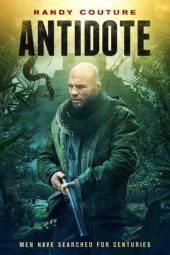 Antidote (Treasure Hunter: Legend of the White Witch) (2018)