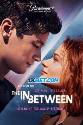 The In Between (2022) Sub