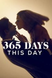 365 Days: This Day (2022)