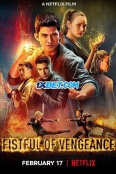 Fistful of Vengeance (2022) Dub