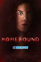 Homebound (2021) Sub