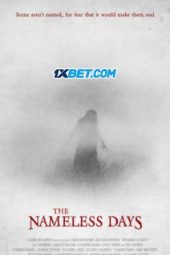 The Nameless Days (2022) Dub