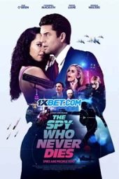 The Spy Who Never Dies (2022) Dub