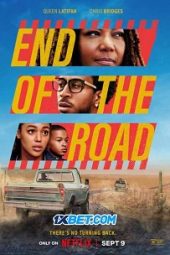 End of the Road (2022) Sub