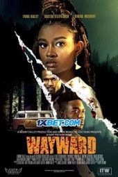 Wayward (2022) Dub