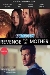 Revenge for My Mother (2022) Sub