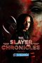 The Slayer Chronicles - Volume 1 (2021) Sub