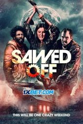 Sawed Off (2022) Sub