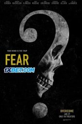 Fear (2023) Dub