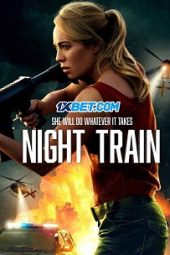 Night Train (2023) Dub