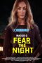 Fear the Night (2023) Sub