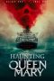 Haunting of the Queen Mary (2023)