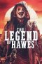 The Legend of Hawes (2022)