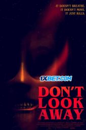 Don't Look Away (2023) Dub