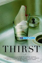 Thirst (2023) Sub