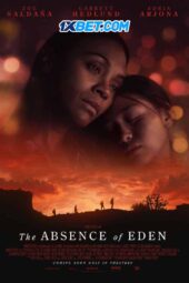 The Absence of Eden (2023) Sub