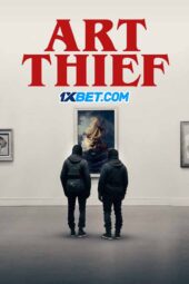 Art Thief (2024) Dub