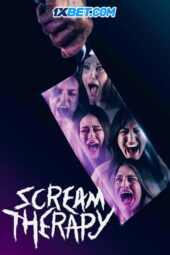 Scream Therapy (2024) Sub